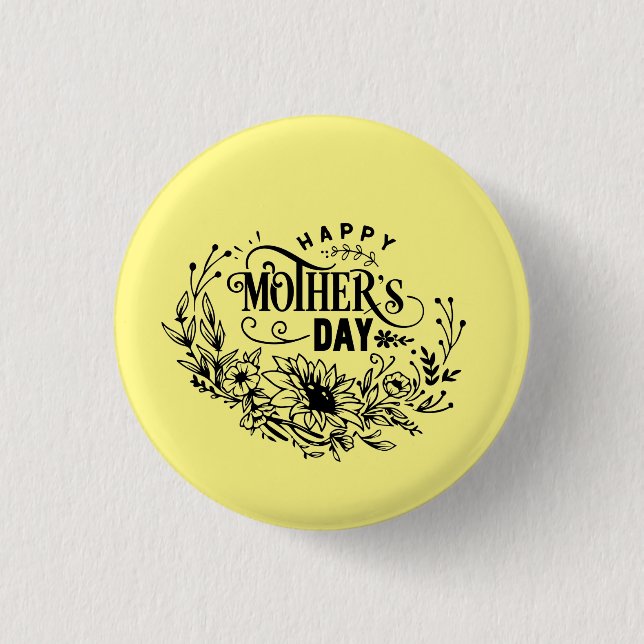 Badge Rond 2,50 Cm Bouton Joyeux Fête des Mères (Devant)