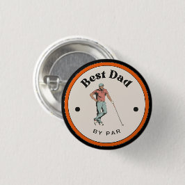 Badge Rond 2,50 Cm Bouton - Meilleur papa par Par