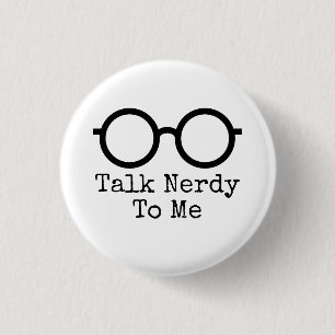 Badge Rond 2,50 Cm Bouton Parler Nerd à