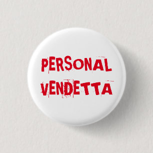 Badge Rond 2,50 Cm Bouton personnel de vendetta