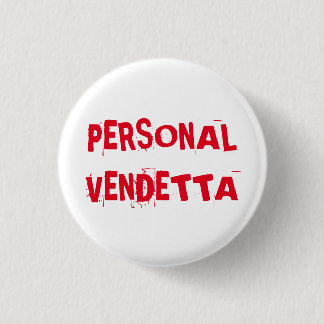 Badge Rond 2,50 Cm Bouton personnel de vendetta