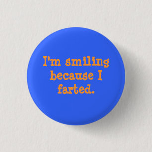 Badge Rond 2,50 Cm Bouton pété de sourire