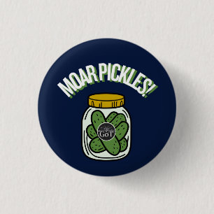Badge Rond 2,50 Cm Bouton Plus de Cornichons !
