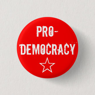Badge Rond 2,50 Cm Bouton "pro-démocratique"