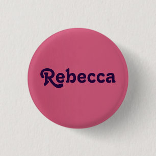 Badge Rond 2,50 Cm Bouton Rebecca