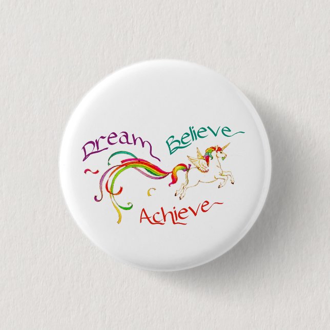 Badge Rond 2,50 Cm Bouton rond de 1,25 po - Dream Believe Achieve (Devant)