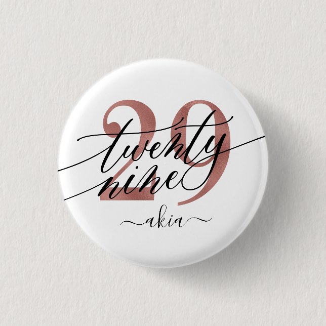 Badge Rond 2,50 Cm Bouton rose Gold 29th Birthday (Devant)