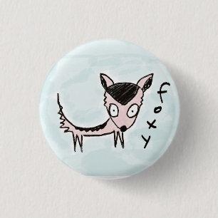 Badge Rond 2,50 Cm bouton rusé