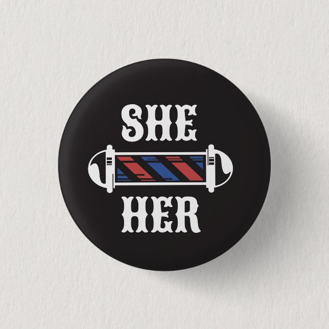 Badge Rond 2,50 Cm Bouton SHE/HER Pronoun (Devant)