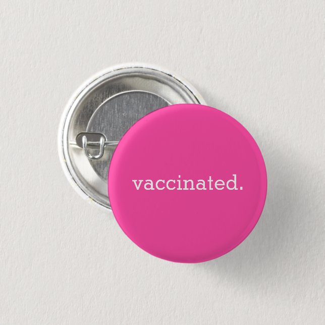 Badge Rond 2,50 Cm Bouton Vacciné Rose (Devant & derrière)