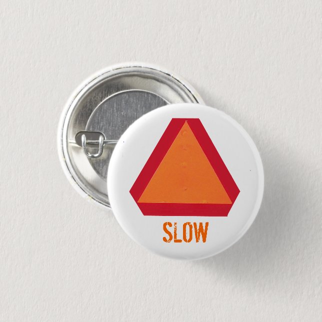 Badge Rond 2,50 Cm Bouton Véhicule à mouvement lent (Devant & derrière)