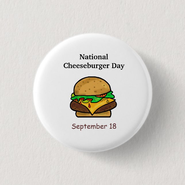 Badge Rond 2,50 Cm Boutons de la Journée nationale du cheeseburger (Devant)