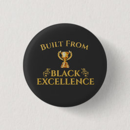 Badge Rond 2,50 Cm Built From Black Excellence Legacy