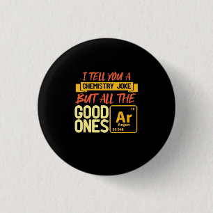 Badge Rond 2,50 Cm Cadeau d'anniversaire   Je Vous Raconte Une Chimie