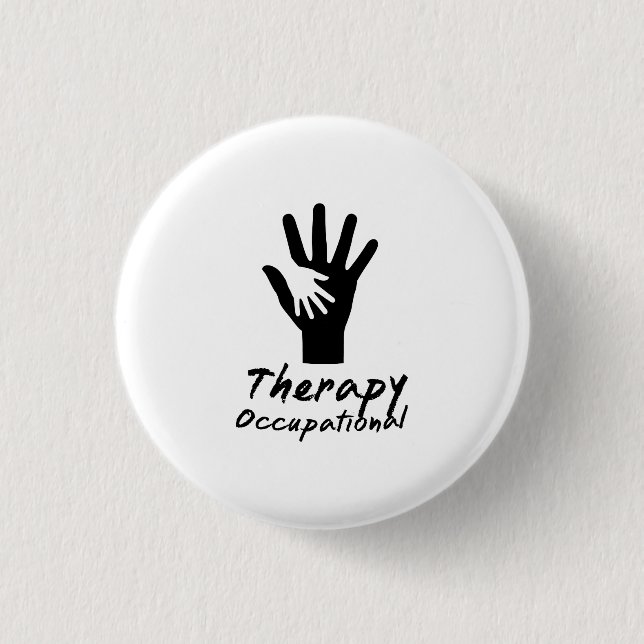 Badge Rond 2,50 Cm Cadeau d'ergothérapie pour OT (Devant)
