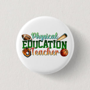Badge Rond 2,50 Cm Cadeau pour enseignant   Professeur d'éducation ph