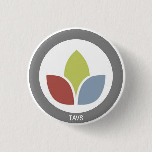 Badge Rond 2,50 Cm Campagne de broche TAVS, bouton
