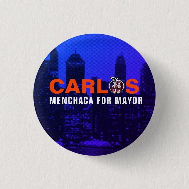 Badge Rond 2,50 Cm Carlos Menchaca pour le maire de New York 2021 (Devant)