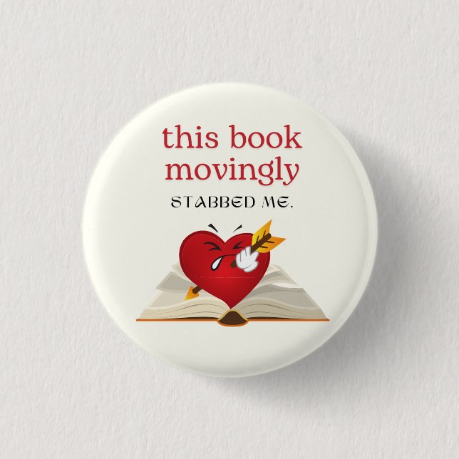 Badge Rond 2,50 Cm Ce livre m'a poignardé la broche (Devant)