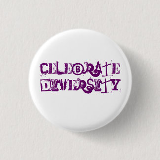 Badge Rond 2,50 Cm Célébrez la diversité