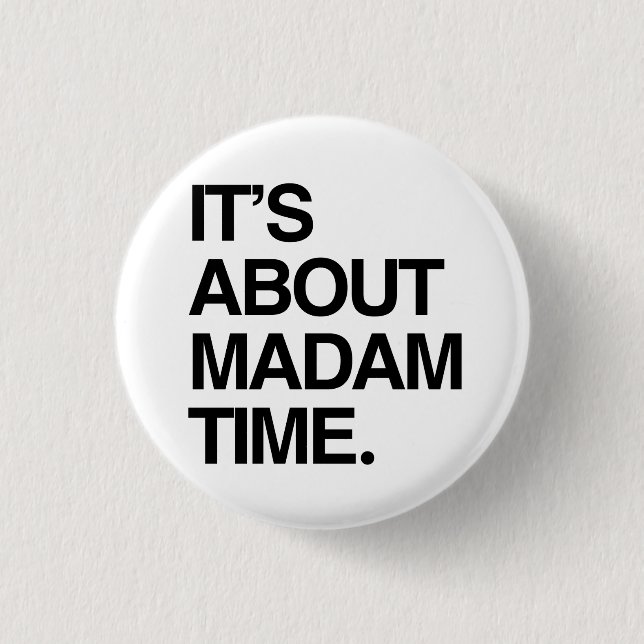 Badge Rond 2,50 Cm C'est à propos de Mme Time (Devant)