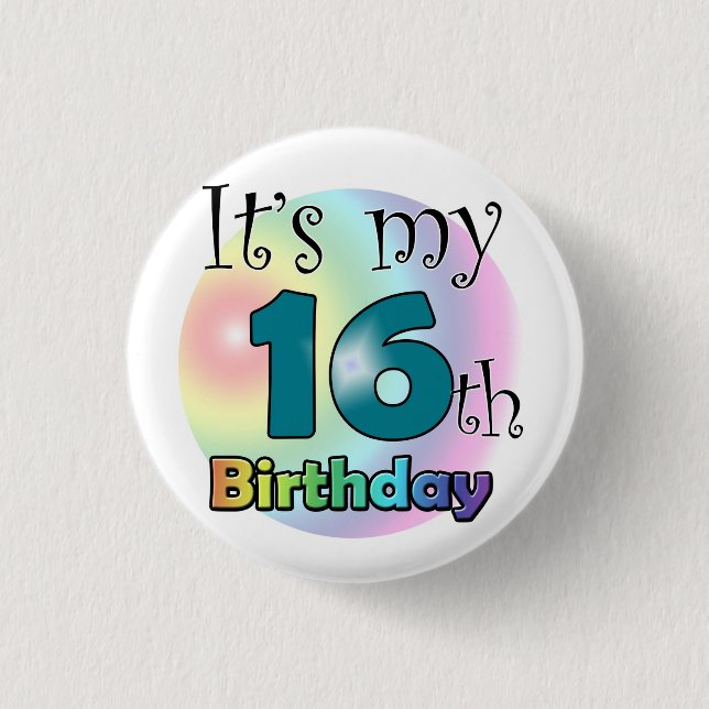 Badge Rond 2,50 Cm C'est mon 16ème anniversaire (Devant)
