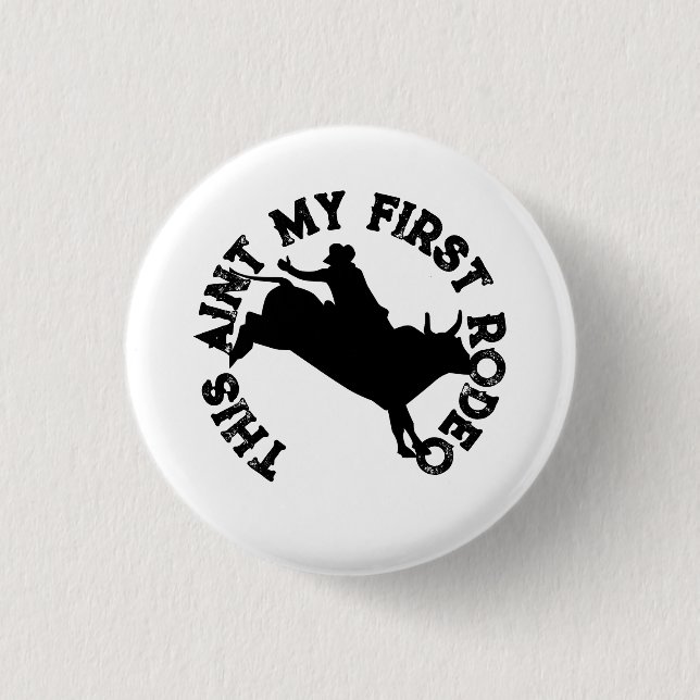 Badge Rond 2,50 Cm C'est mon premier rodéo (Devant)