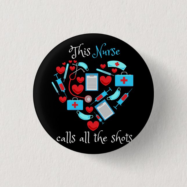 Badge Rond 2,50 Cm Cette Infirmière Appelle Toutes Les Chaussures (Devant)