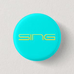 Badge Rond 2,50 Cm Chanter pour la joie