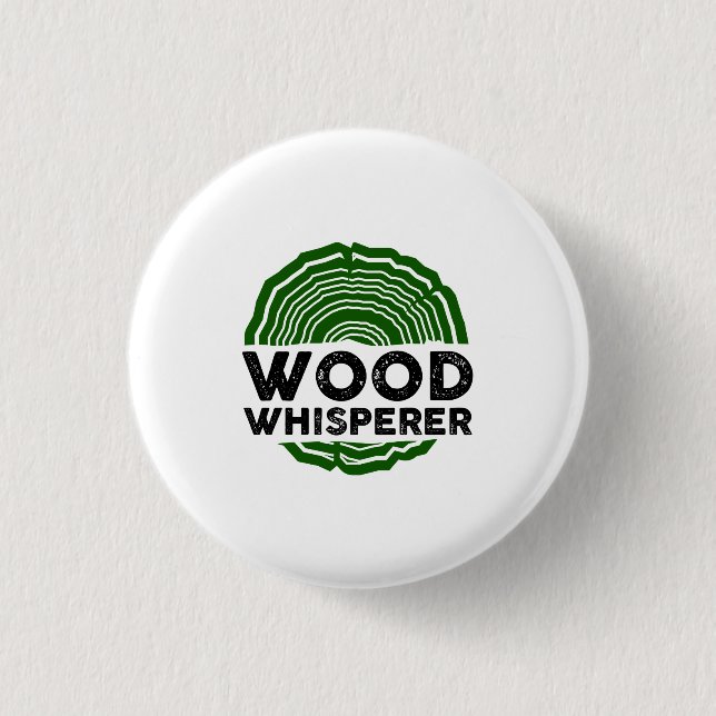 Badge Rond 2,50 Cm Charpentier - Whisperer en bois (Devant)