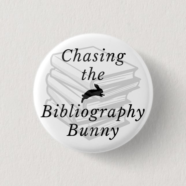Badge Rond 2,50 Cm Chasing the Bibliography Bunny Button (Devant)