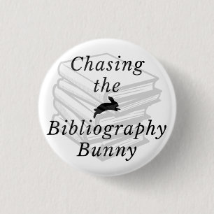 Badge Rond 2,50 Cm Chasing the Bibliography Bunny Button