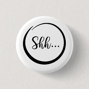 Badge Rond 2,50 Cm Chut… Pin