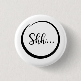 Badge Rond 2,50 Cm Chut… Pin