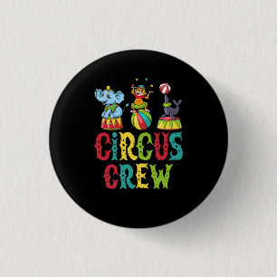 Badge Rond 2,50 Cm Circus Event Staff Design Circus Crew Clown Carniv