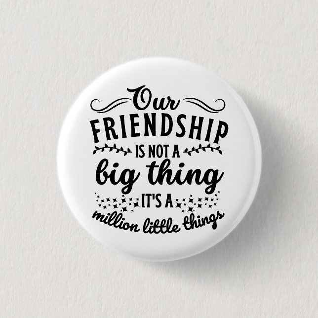 Badge Rond 2,50 Cm Citation Ami Drôle (Devant)