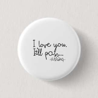 Badge Rond 2,50 Cm Citation de Fleabag