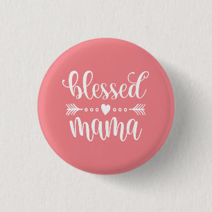 Badge Rond 2,50 Cm Citation de la Fête des mères de Maman bénie  B