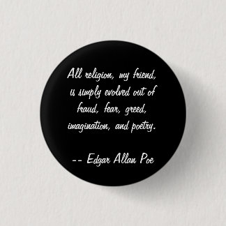 Badge Rond 2,50 Cm Citation d'Edgar Allan Poe
