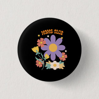Badge Rond 2,50 Cm Club des mamans
