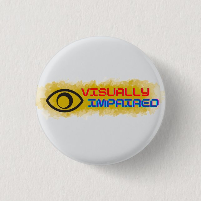 Badge Rond 2,50 Cm conception de symboles malvoyants (Devant)