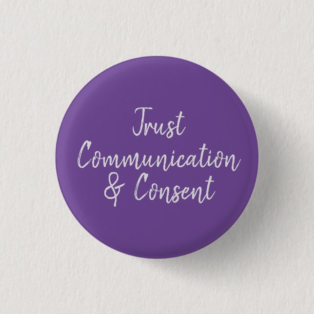 Badge Rond 2,50 Cm Confiance, communication et consentement (Devant)