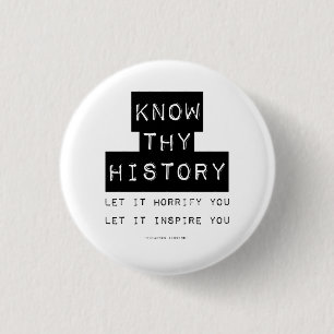Badge Rond 2,50 Cm Connaître ton histoire