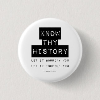 Badge Rond 2,50 Cm Connaître ton histoire