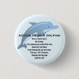Badge Rond 2,50 Cm Conseil d'un dauphin