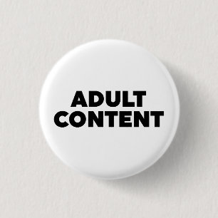 Badge Rond 2,50 Cm Contenu adulte