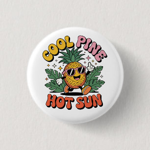 Badge Rond 2,50 Cm Cool Pine Hot Sun Rétro Pinède Vibes d'Été
