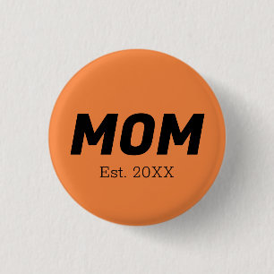 Badge Rond 2,50 Cm Couleur de tendance - Bouton maman Tangerine fraîc