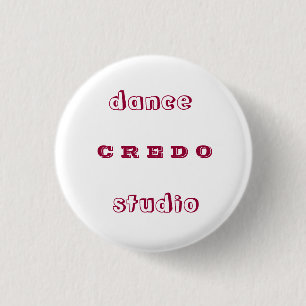 Badge Rond 2,50 Cm CREDO de studio de danse