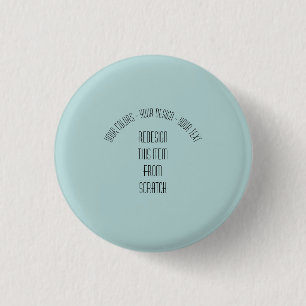 Badge Rond 2,50 Cm Créez votre propre